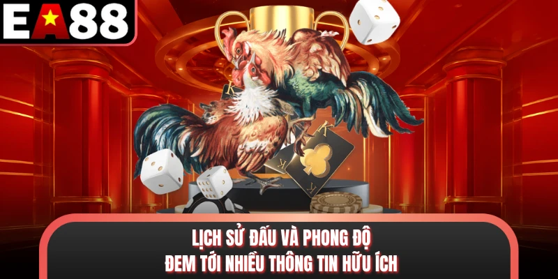 Lịch sử đấu và phong độ đem tới nhiều thông tin hữu ích